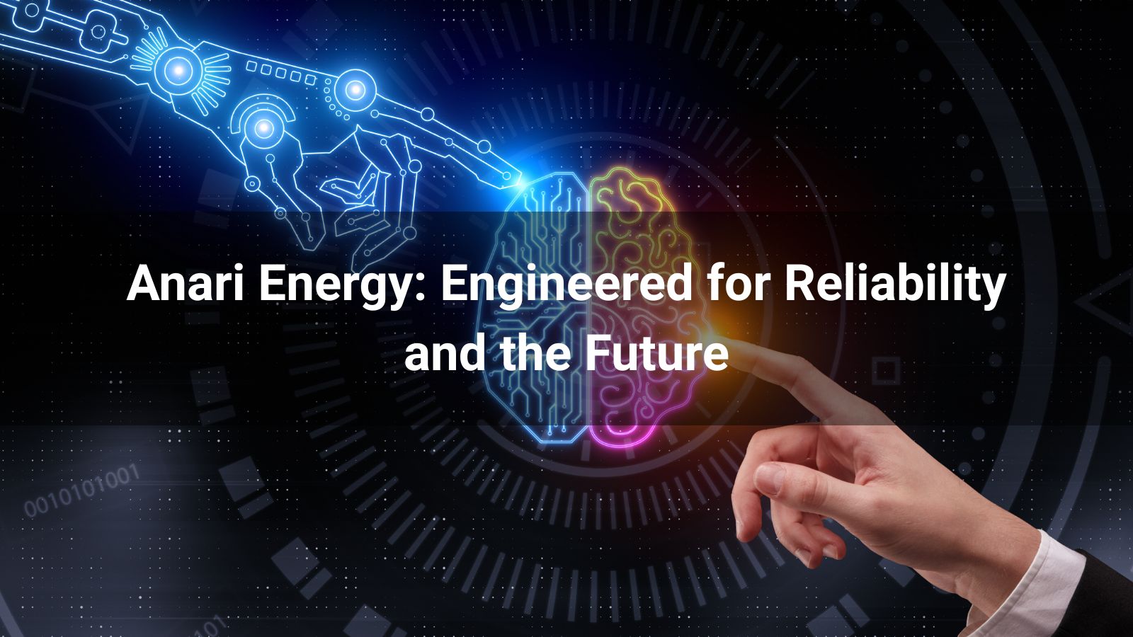 Anari Energy: Diseñada para la fiabilidad y el futuro
   